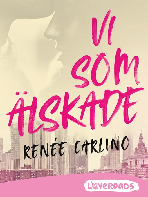 Title details for Vi som älskade by Renée Carlino - Available